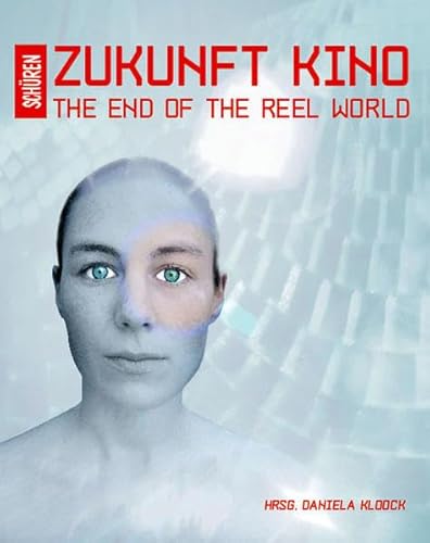 9783894724832: Zukunft Kino: The End of the Reel World