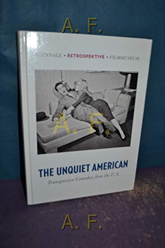 The Unquiet American: Transgressive Comedies From The U.S. (9783894726935) by Rosenbaum, Jonathan