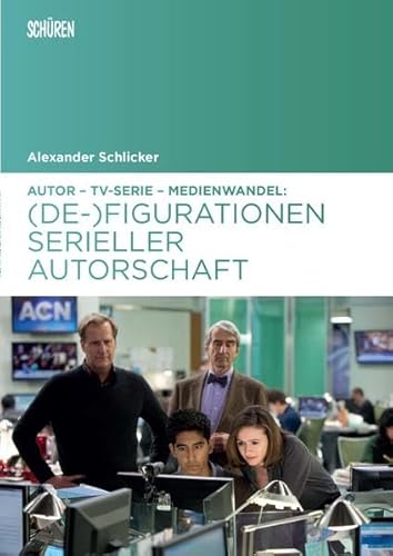 Stock image for Autor - TV-Serie - Medienwandel : (De-)Figurationen serieller Autorschaft. Alexander Schlicker / Marburger Schriften zur Medienforschung ; 66 for sale by Antiquariat Roland Mayrhans