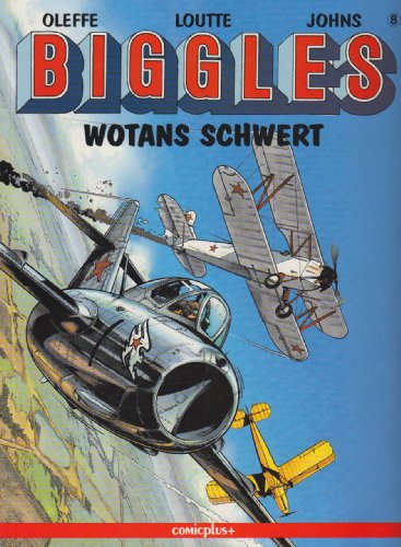 Beispielbild fr Biggles. Comic: Biggles, Bd.8, Wotans Schwert zum Verkauf von medimops