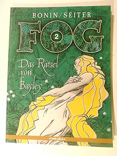 Imagen de archivo de Fog, Bd.2, Das Rtsel von Bayley a la venta por DER COMICWURM - Ralf Heinig