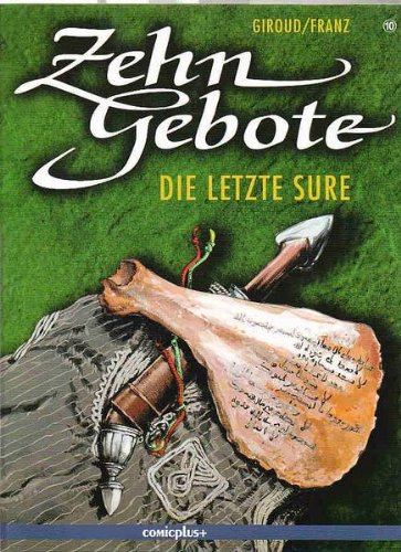 Stock image for Zehn Gebote 10. Die letzte Sure for sale by medimops