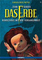 Beispielbild fr Zehn Gebote: Das Erbe / Rendezvous mit der Vergangenheit zum Verkauf von DER COMICWURM - Ralf Heinig