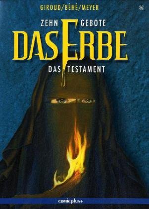 Imagen de archivo de (Zehn Gebote) Das Erbe 05: Das Testament a la venta por DER COMICWURM - Ralf Heinig