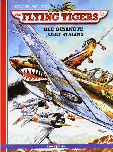 Beispielbild fr Flying Tigers 4: Der Gesandte Josef Stalins zum Verkauf von medimops