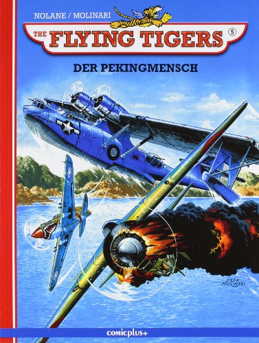 Beispielbild fr Flying Tigers 5: Der Pekingmensch zum Verkauf von medimops