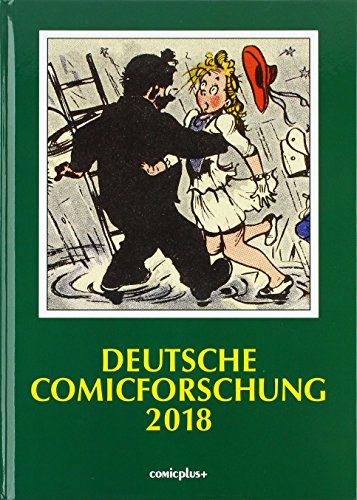 Beispielbild fr Sackmann, E: Deutsche Comicforschung 2018 zum Verkauf von Blackwell's