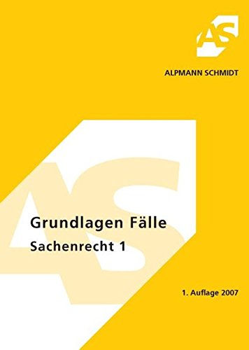 Stock image for Grundlagen Flle Sachenrecht 1: 38 Flle for sale by medimops