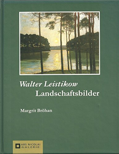 9783894790561: Walter Leistikow: Landschaftsbilder