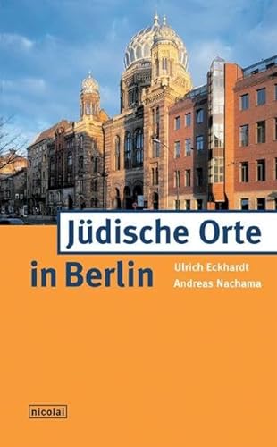 Beispielbild fr Jdische Orte in Berlin zum Verkauf von medimops