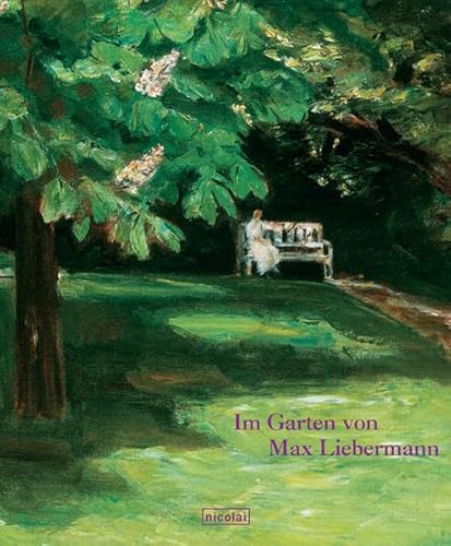 9783894791803: Im Garten von Max Liebermann.