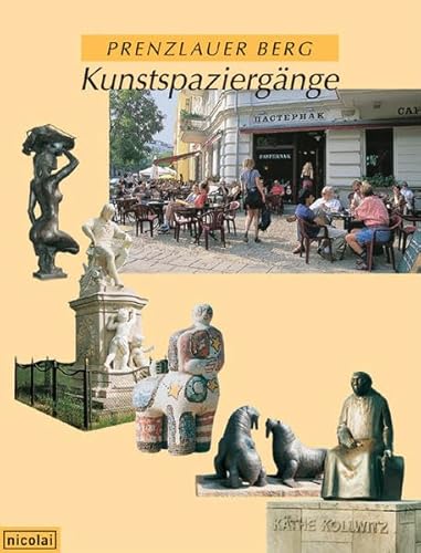 Beispielbild fr Prenzlauer Berg - Kunstspaziergnge zum Verkauf von medimops