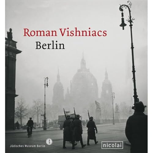 9783894792565: Roman Vishniacs Berlin