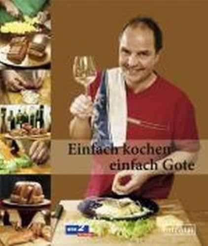 Imagen de archivo de Einfach kochen - einfach Gote a la venta por medimops