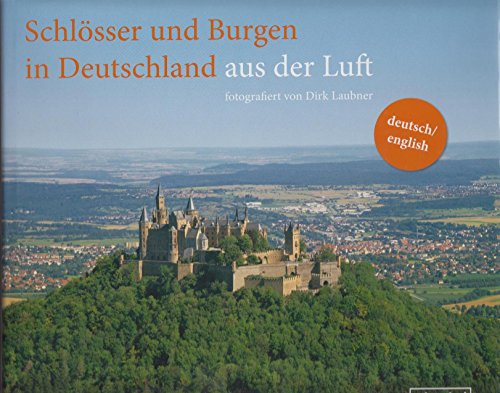 Beispielbild fr Schlsser und Burgen in Deutschland aus der Luft zum Verkauf von medimops