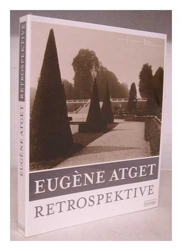 Stock image for Eugene Atget : Retrospektive for sale by medimops