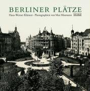 Berliner Plätze Photografien von Max Missmann