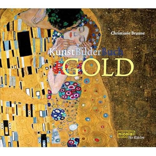 9783894794958: KunstBilderBuch Gold: Kunst fr Kinder