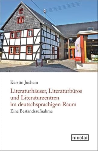 9783894797911: Literaturhuser, Literaturbros und Literaturzentren im deutschsprachigen Raum: Eine Bestandsaufnahme