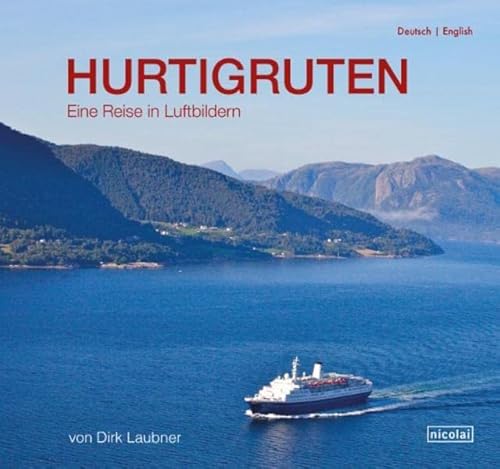 Beispielbild fr Hurtigruten. Eine Reise in Luftbildern zum Verkauf von Arbeitskreis Recycling e.V.