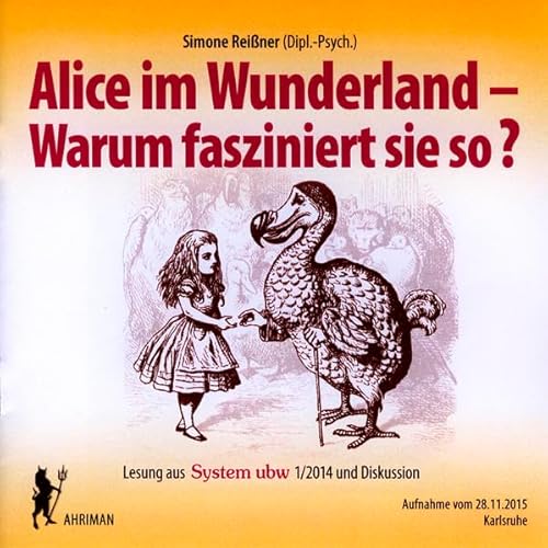 9783894840990: Alice im Wunderland - Warum fasziniert sie so?: Lesung und Diskussion mit Simone Reiner