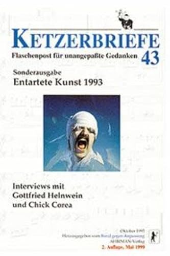 9783894842024: Entartete Kunst 1993: Interviews mit Gottfried Helnwein und Chick Corea