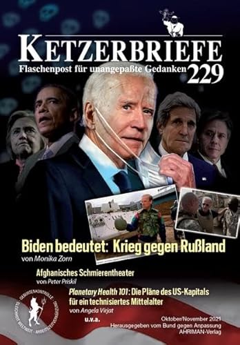 Stock image for Biden bedeutet: Krieg gegen Ruland: Ketzerbriefe 229 - Flaschenpost fr unangepate Gedanken for sale by Revaluation Books