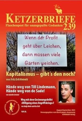 Imagen de archivo de Kapitalismus - gibt s den noch?: Ketzerbriefe 239 - Flaschenpost fr unangepate Gedanken a la venta por Revaluation Books