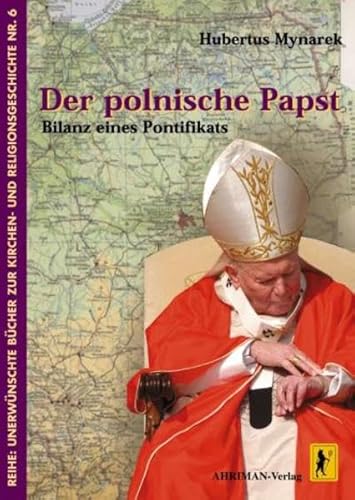 Beispielbild fr Der polnische Papst: Bilanz eines Pontifikats zum Verkauf von medimops