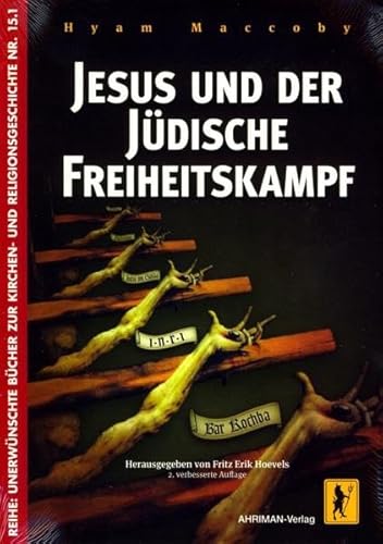 Beispielbild fr Jesus und der jdische Freiheitskampf -Language: german zum Verkauf von GreatBookPrices