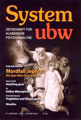 9783894847173: System ubw 1/2013: Zeitschrift fr klassische Psychoanalyse