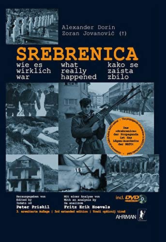 Srebrenica - wie es wirklich war, m. DVD - Alexander Dorin