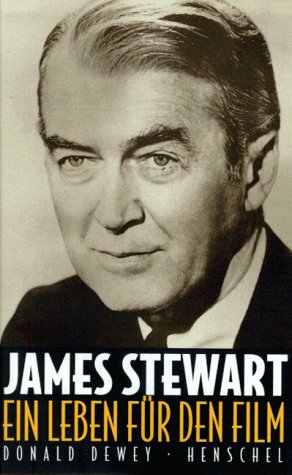 Beispielbild fr James Stewart : Ein Leben fr den Film. Aus dem Amerikanischen von Astrid Becker und Vera Olbricht. zum Verkauf von Antiquariat KAMAS