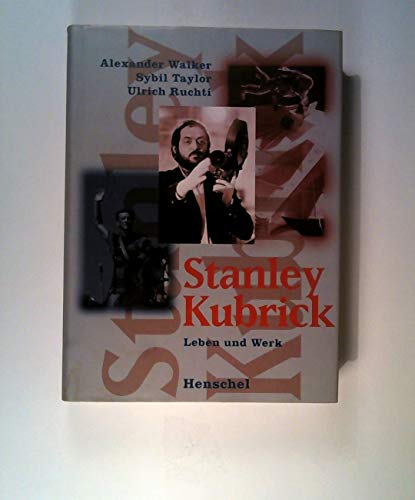 Beispielbild fr Stanley Kubrick: Leben und Werk zum Verkauf von Versandhandel K. Gromer