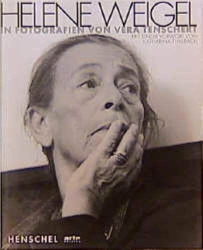 Helene Weigel in Fotografien von Vera Tenschert (Arte Edition) (German Edition) - Tenschert, Vera