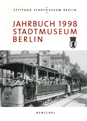 Beispielbild fr Jahrbuch Stiftung Stadtmuseum Berlin 4/1998 zum Verkauf von medimops