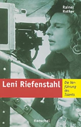 9783894873608: Leni Riefenstahl: Die Verfhrung des Talents