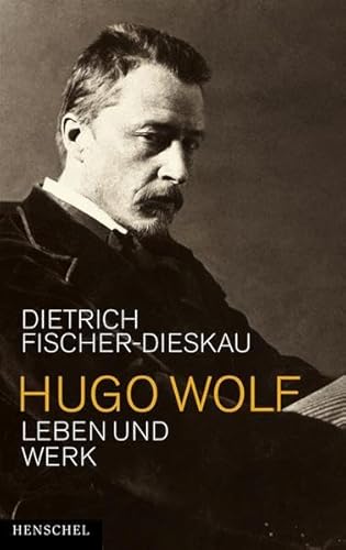 Hugo Wolf: Leben und Werk (ISBN 3852181135)