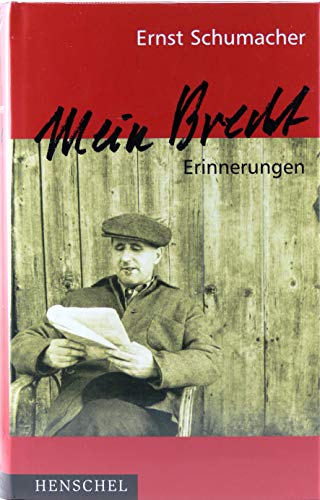 Mein Brecht Erinnerungen - Schumacher, Ernst