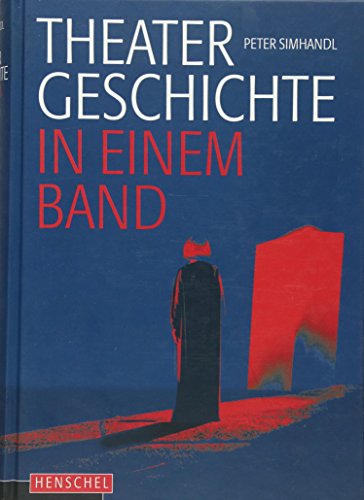 Beispielbild fr Theatergeschichte in einem Band zum Verkauf von Ammareal