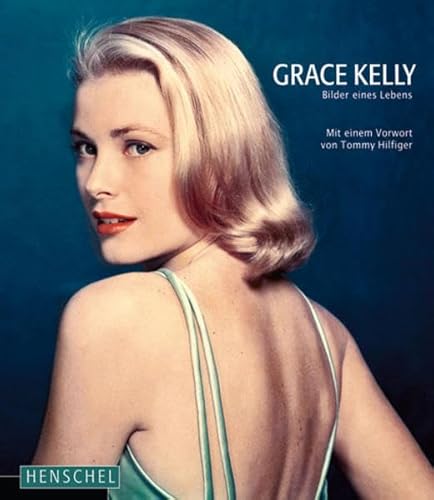 Stock image for Grace Kelly: Bilder eines Lebens for sale by medimops