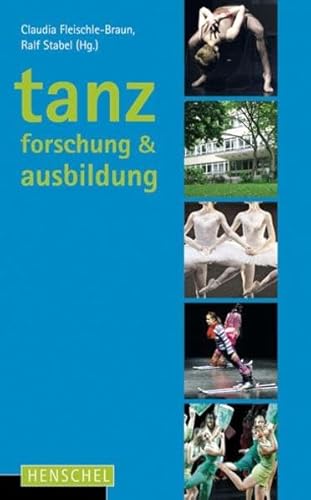 Tanzforschung and Tanzausbildung