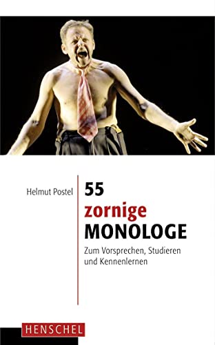 Stock image for 55 zornige Monologe -Language: german for sale by GreatBookPrices