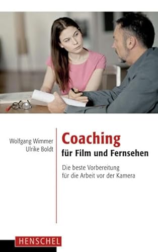 9783894877040: Coaching fr Film und Fernsehen: Die beste Vorbereitung fr die Arbeit vor der Kamera