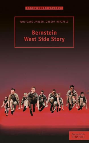 Beispielbild fr Bernstein - West Side Story zum Verkauf von medimops