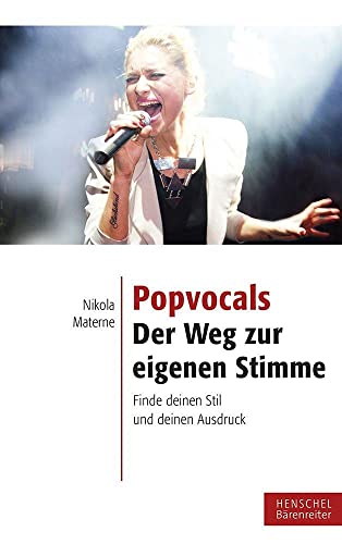 Beispielbild fr Popvocals - der Weg zur eigenen Stimme. Finde deinen Stil und deinen Ausdruck. zum Verkauf von Antiquariat Luechinger