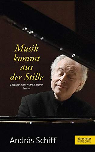 Imagen de archivo de Musik kommt aus der Stille: Gesprche mit Martin Meyer. Essays a la venta por Forster Books
