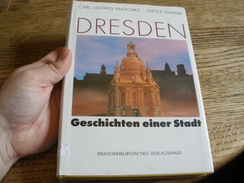 9783894880743: Dresden - Geschichten einer Stadt