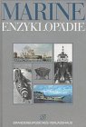 Beispielbild fr Marine-Enzyklopdie. 1. Aufl. zum Verkauf von Antiquariat + Buchhandlung Bcher-Quell