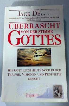 Beispielbild fr berrascht von der Stimme Gottes. Wie Gott auch heute noch durch Trume, Visionen und Prophetie spricht zum Verkauf von medimops